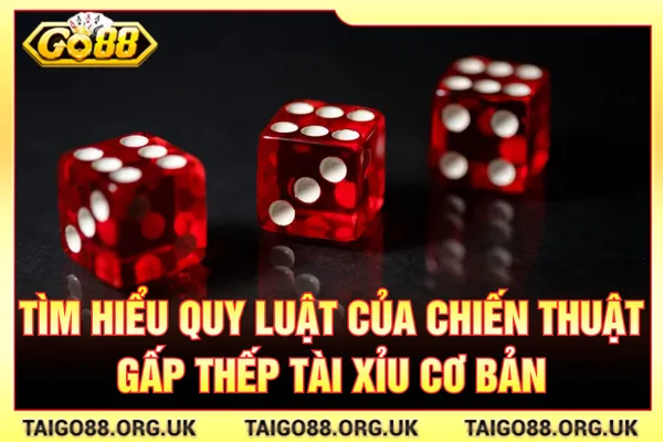 Nắm rõ chiến thuật gấp thếp tài xỉu để kiểm soát ván đấu