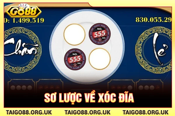 Sơ lược về xóc đĩa 