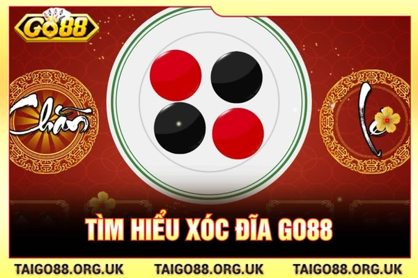 Tìm hiểu XÓC ĐĨA GO88